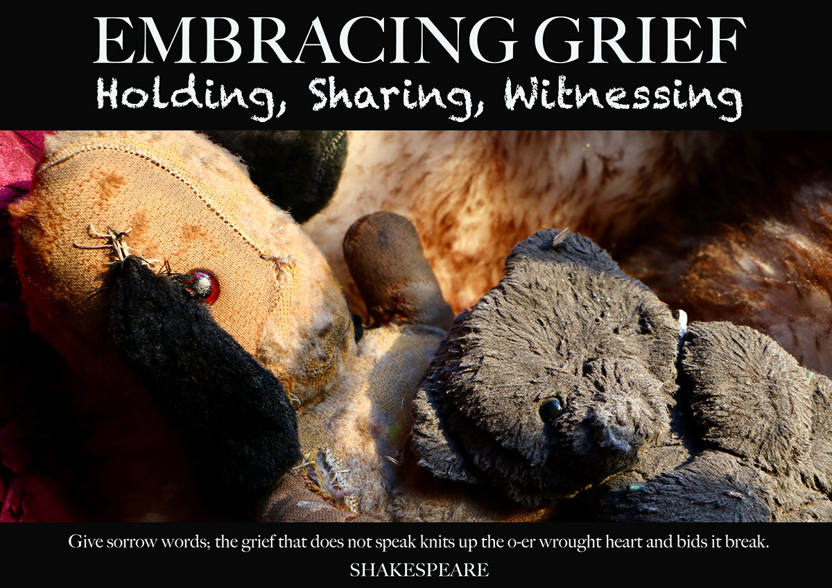Embracing Grief flyer holding sharing witnessing